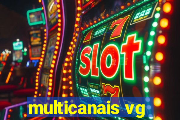 multicanais vg